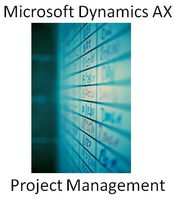 What Makes Project Management Easy With Dynamics AX 2012