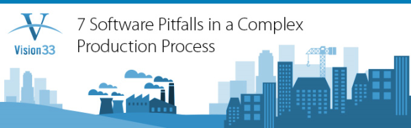 7 Software Pitfalls in a Complex Production Process