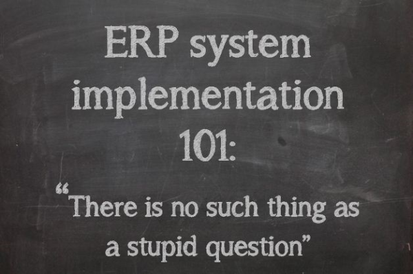 ERP Implementation: Critical Questions to Ask Before Buying and Implementing an ERP System